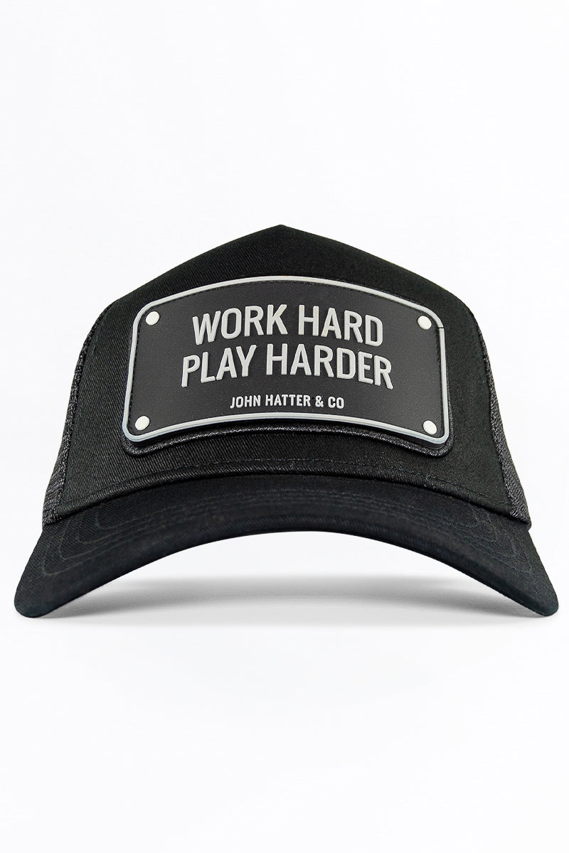 WORK HARD PLAY HARDER Trucker Hat